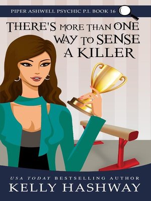 cover image of There's More Than One Way to Sense a Killer (Piper Ashwell Psychic P.I. #16)